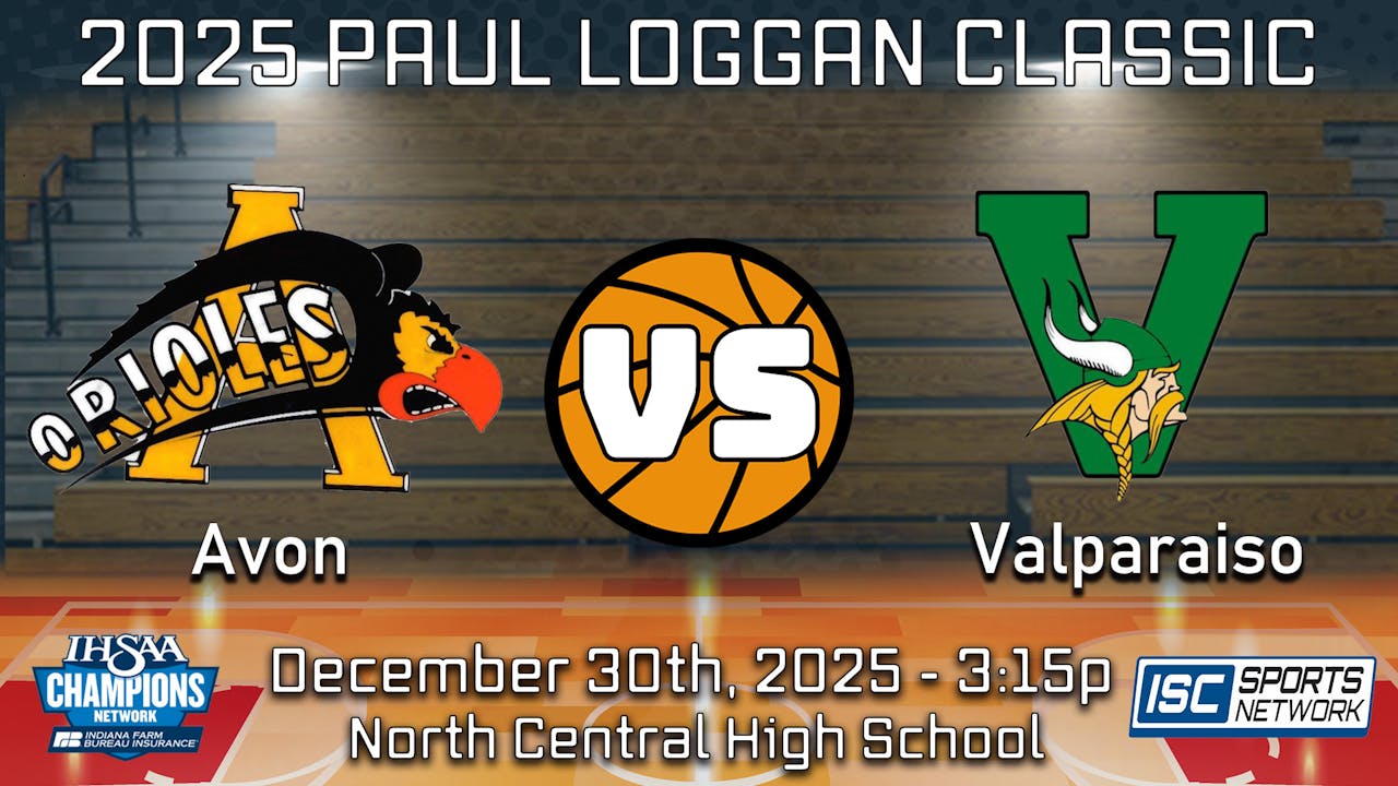 2025 Paul Loggan Classic GBB Avon vs. Valparaiso