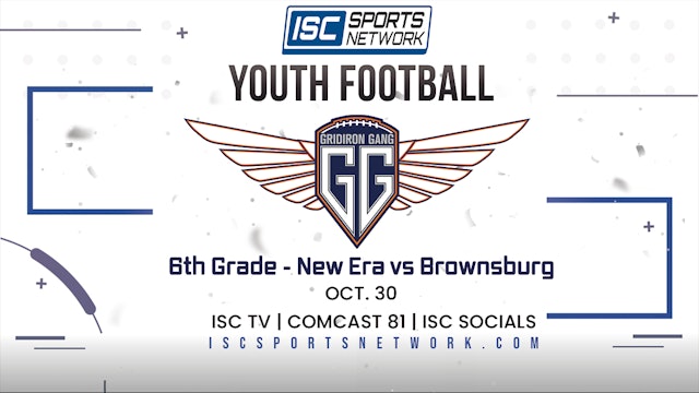 2022 GG FB 6th Grade Semifinal - New Era vs Brownsburg 10/30