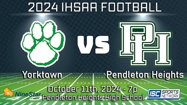 2024 FB Yorktown at Pendleton Heights...