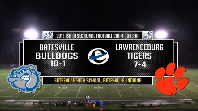 2015 IHSAA Lawrenceburg at Batesville