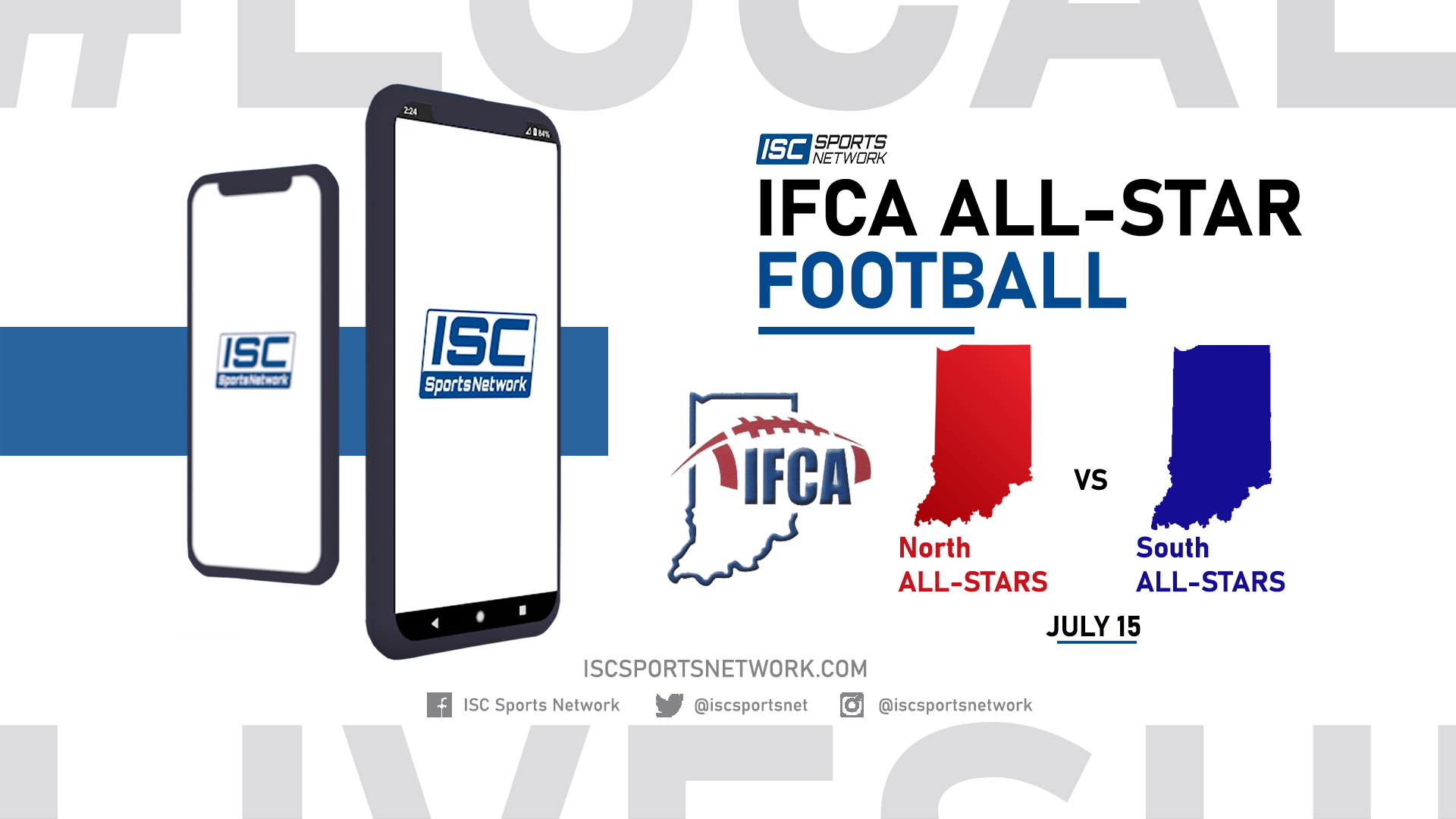 2022 IFCA FB North-South All-Star Game 7/15