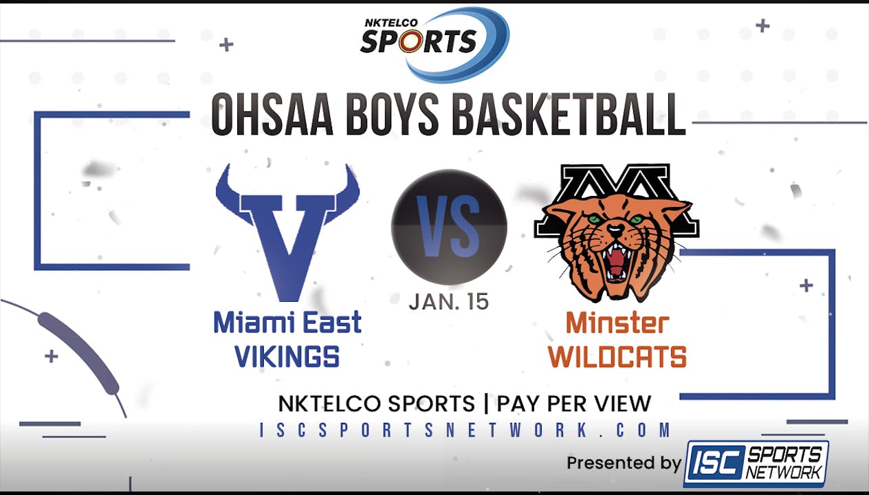 2023 BBB Miami East vs Minster 1/15 - 2022-23 Season - ISC Sports Network