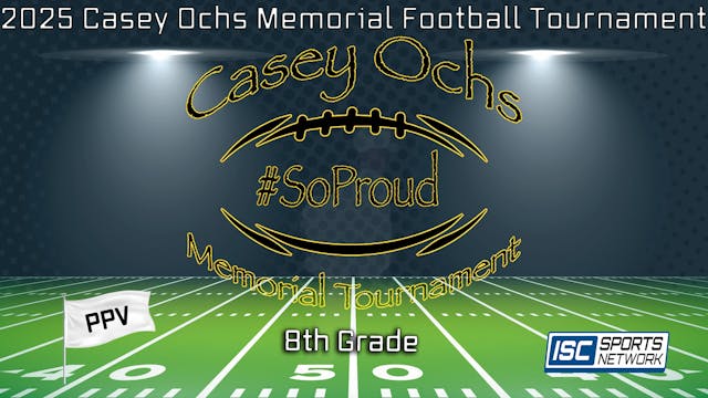 Casey Ochs Memorial Football Tournament 8th Grade
