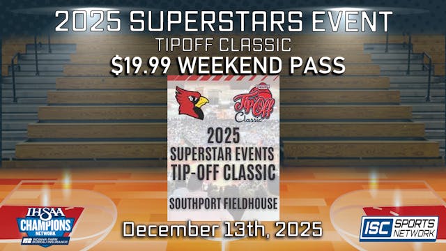 2025 Superstars Event Tipoff Classic Weekend Pass