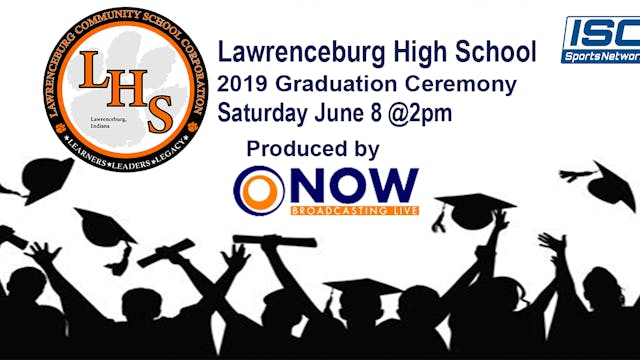 Lawrenceburg 2019 Graduation Ceremony