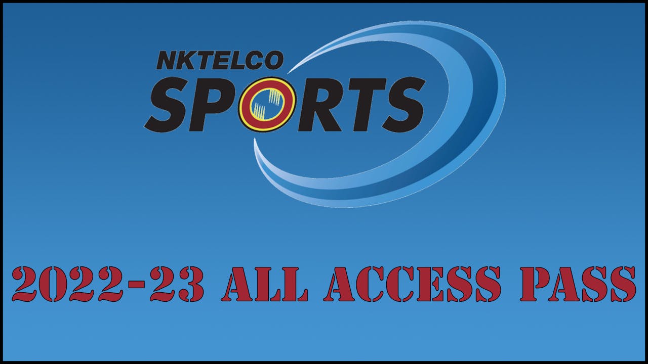 NKTelco Sports ALL ACCESS Pass 2022-23 Season
