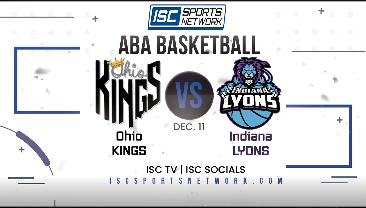 2022 ABA Ohio Kings at Indiana Lyons 12/11