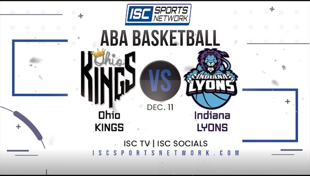 2022 ABA Ohio Kings at Indiana Lyons ...