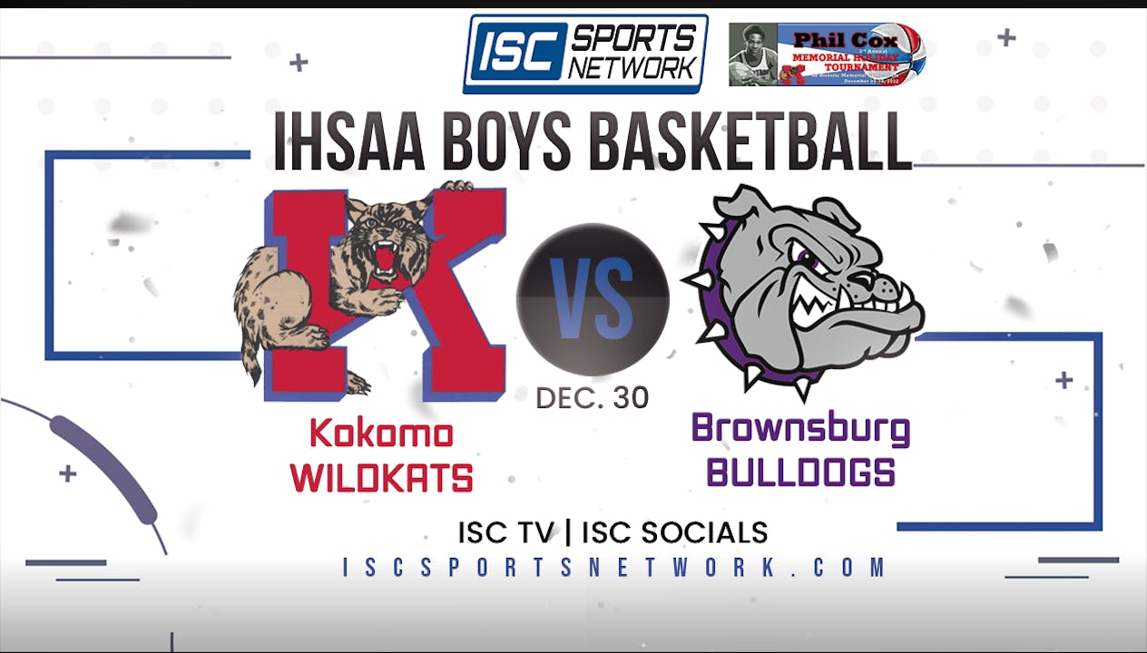 2022 PCM BBB Kokomo vs Brownsburg 12/30 - 2022 Phil Cox Memorial ...