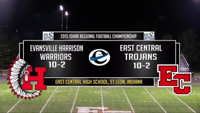 2015 IHSAA Evansville Harrison at East Central