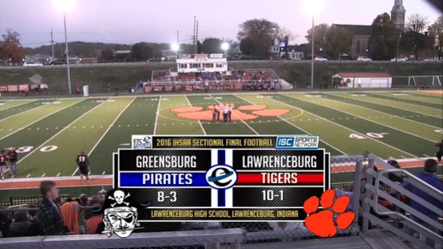 2016 IHSAA FB Greensburg at Lawrenceburg