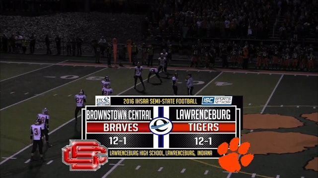 2016 IHSAA FB Brownstown Central at Lawrenceburg