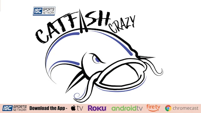 Catfish Crazy S1:E1