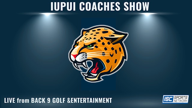 IUPUI Coaches Show S1:E7