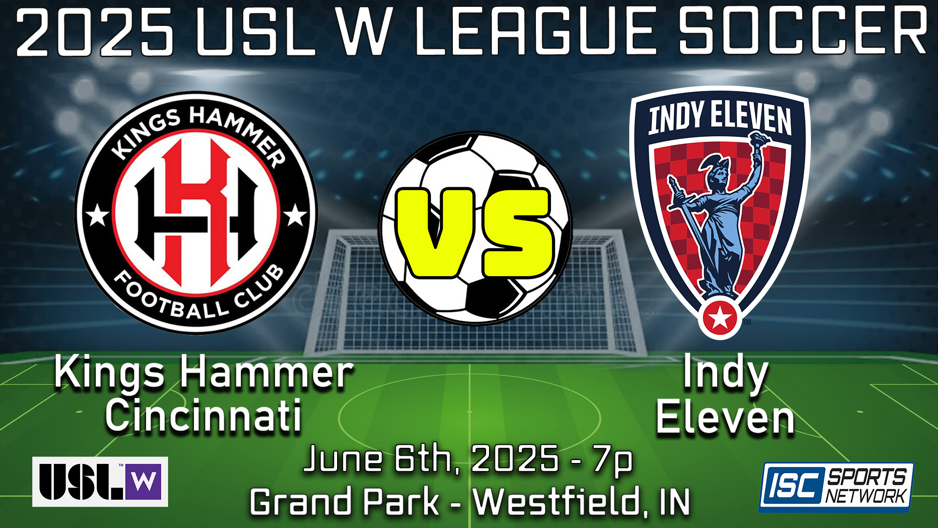 2025 USLW Kings Hammer at Indy Eleven - 05/31 