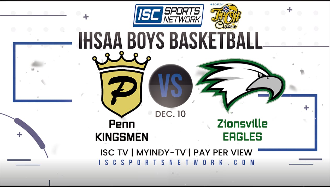 2022 FTC BBB Penn vs Zionsville 12/10 2022 Forum TipOff Classic