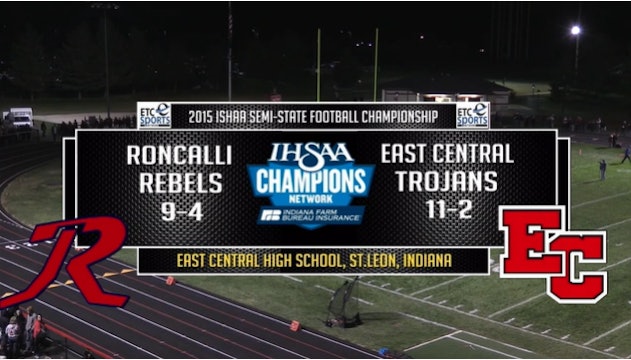 2015 IHSAA FB Roncalli at East Central