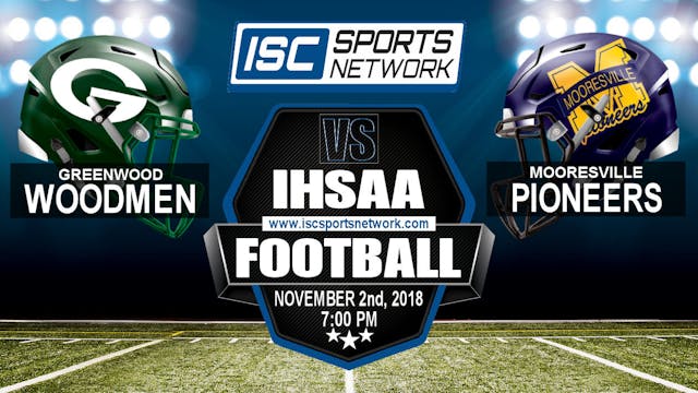 2018 IHSAA FB Greenwood at Mooresville