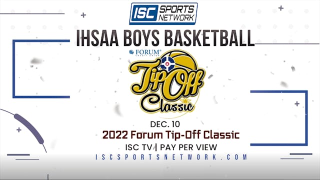 2022 FTC BBB Forum Tip-Off Classic All Games 12/10