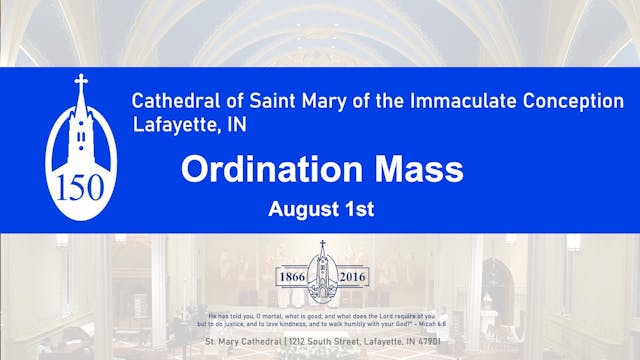 2020 Ordination Mass from St. Mary's ...