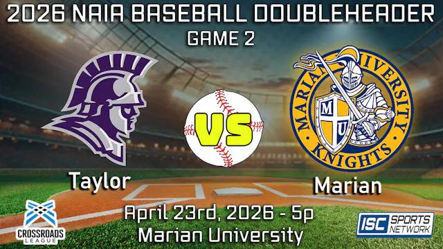2026 BASE Taylor at Marian - Game 2 -...