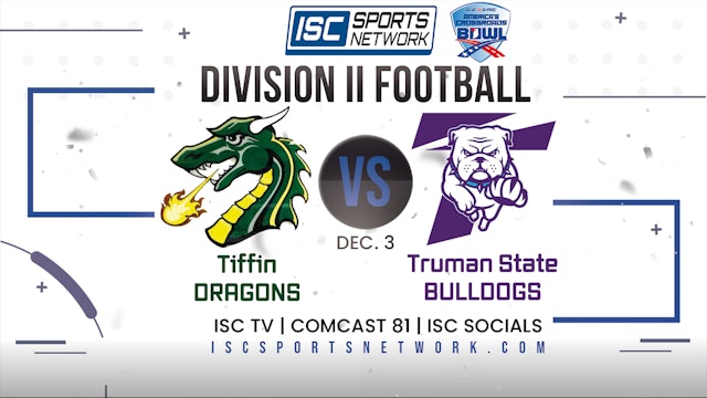 2022 CFB Tiffin vs Truman 12/3
