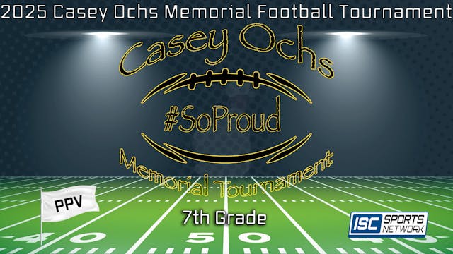 2025 Casey Ochs Memorial Football Tournament 7th Grade