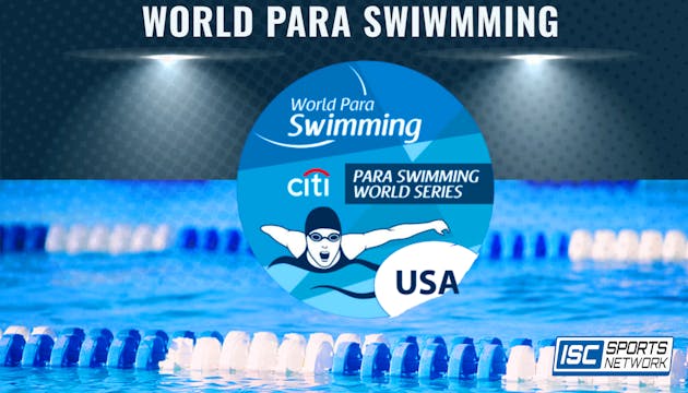 2024 SWIM Citi Para Swimming World Se...