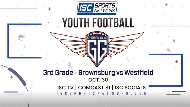 2022 GG FB 3rd Grade Semifinal - Brownsburg vs Westfield 10/30