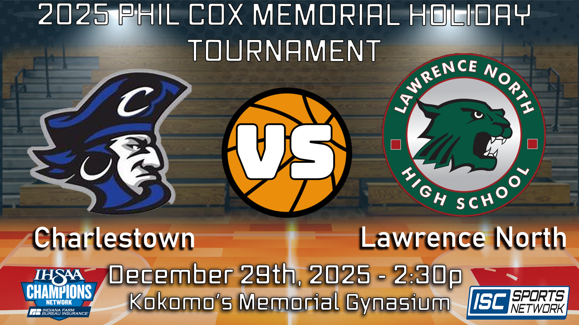 2025 BBB Phil Cox Memorial Holiday Tournament Charlestown vs. Lawrence North