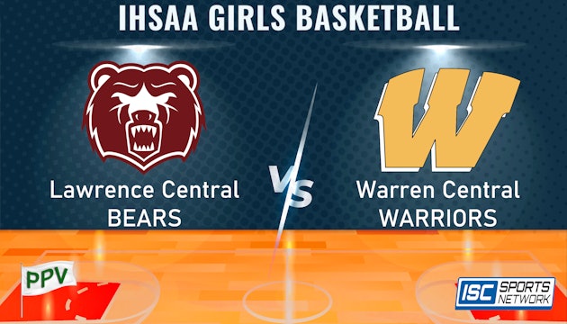 2024 GBB Warren Central at Lawrence Central 1/19