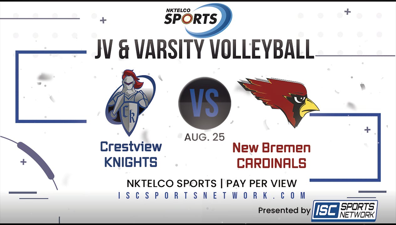 2022 GVB Crestview at New Bremen 8/25 202223 Season ISC Sports Network