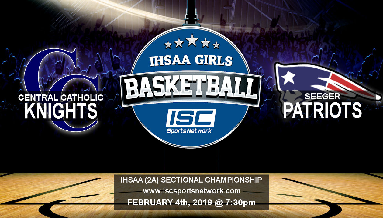 2019 IHSAA GBB Central Catholic vs Seeger