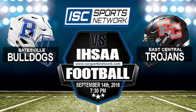 2018 FB Batesville at East Central