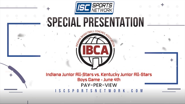 2023 IBCA BBB Indiana Junior All-Stars vs Kentucky Junior All-Stars 6/4