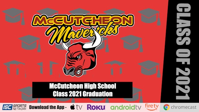 2021 McCutcheon High School Graduation 6/5