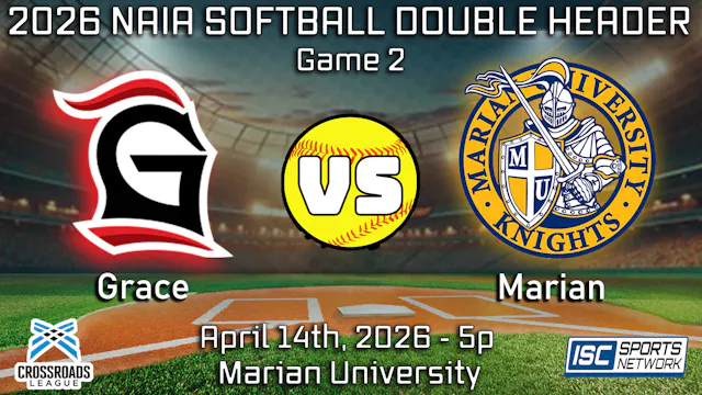 2026 SB Grace at Marian - Game 2 - 04...