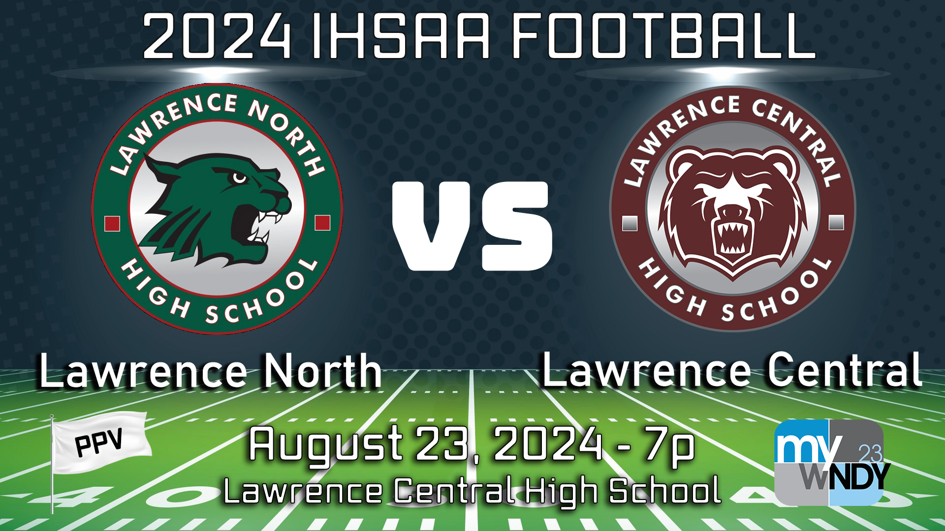 2024 FB Lawrence North at Lawrence Central - 8/23