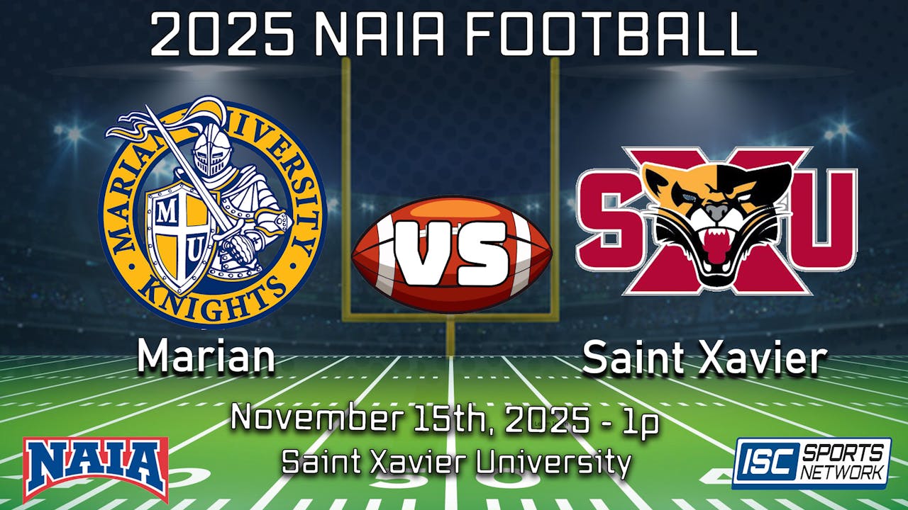 2025 NAIA FB Marian at Saint Xavier - Audio Only