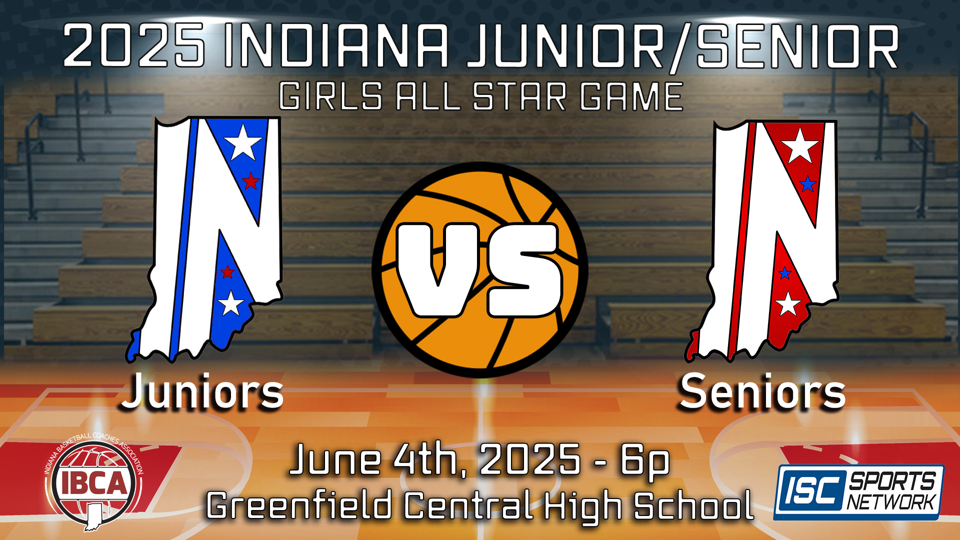 2025 IBCA GBB Indiana Junior All-Stars vs Indiana Senior All-Stars  - 06/04 