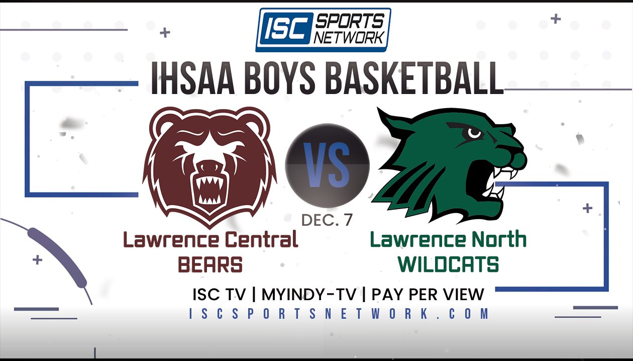 2022 BBB Lawrence Central vs Lawrence North 12/7