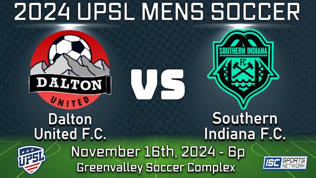 2024 UPSL Dalton United FC at Souther...