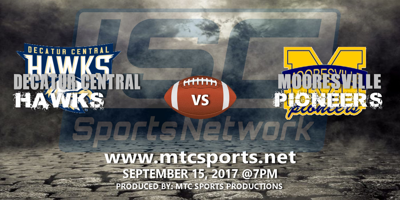 2017 FB Decatur Central vs Mooresville