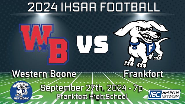 2024 FB Western Boone at Frankfort - ...