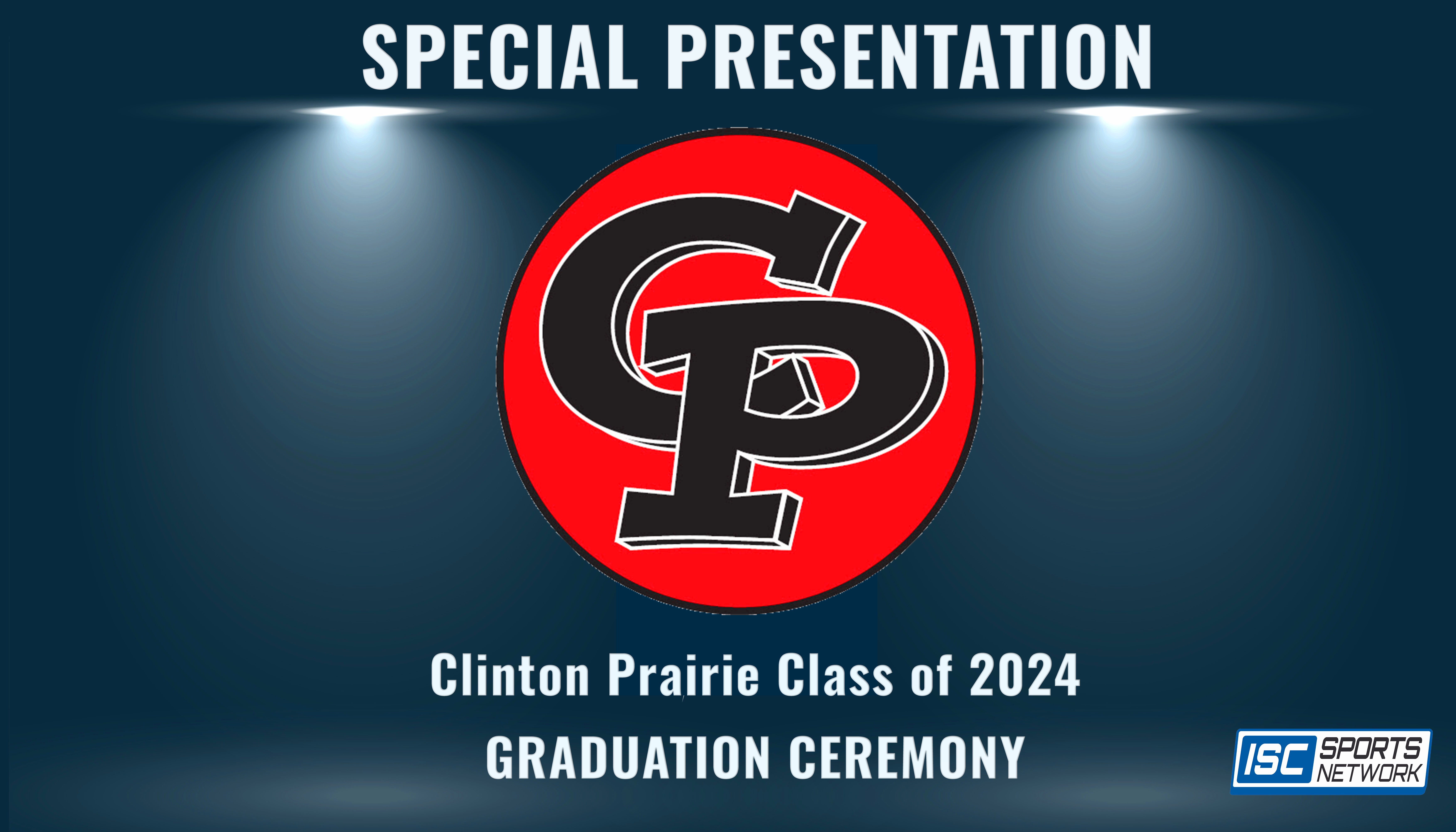 2024 Clinton Prairie Graduation 5/25