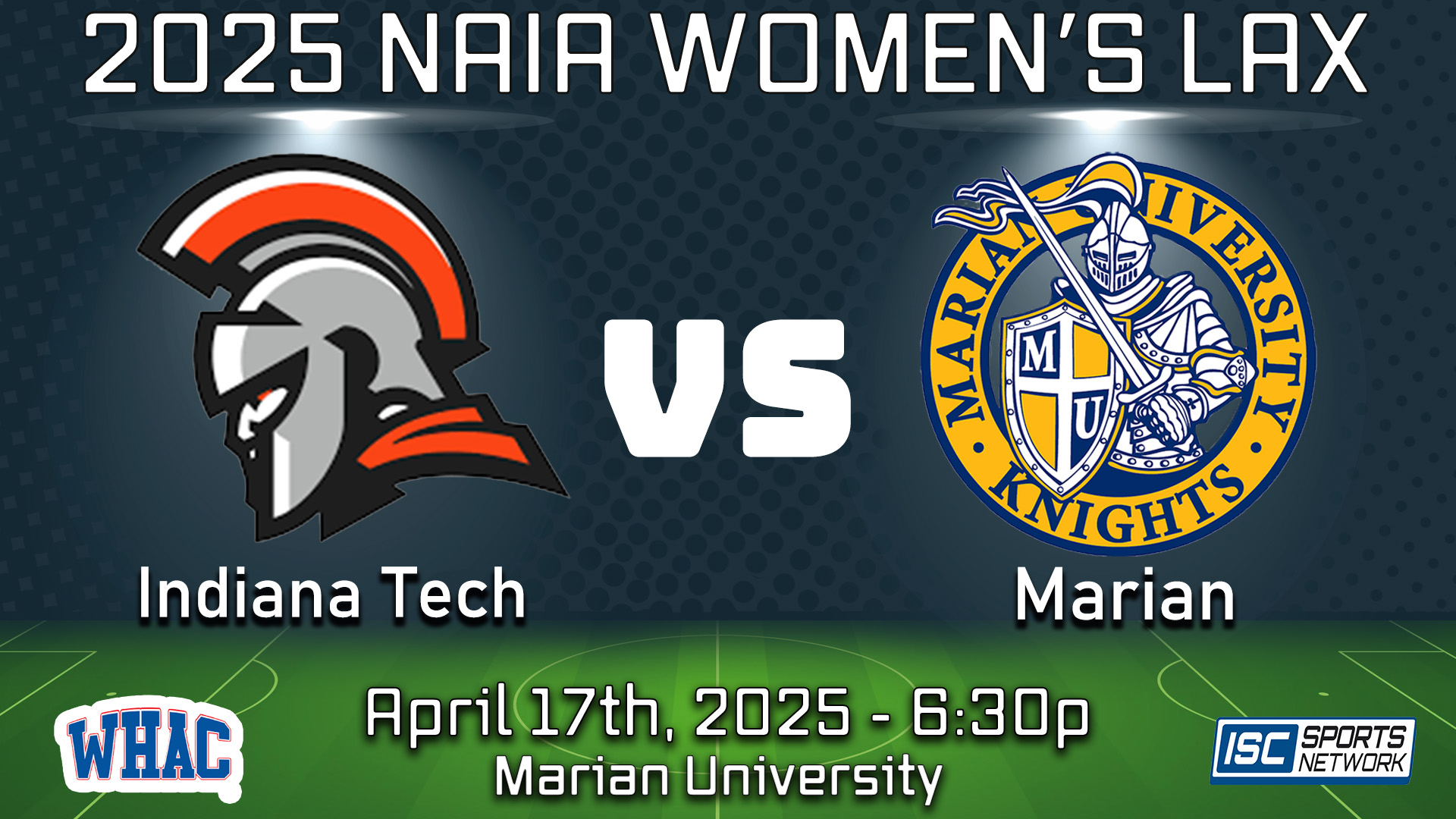 2025 WLAX Indiana Tech at Marian - 04/17 