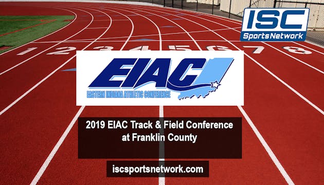 2019 TAF EIAC Track & Field Conferenc...