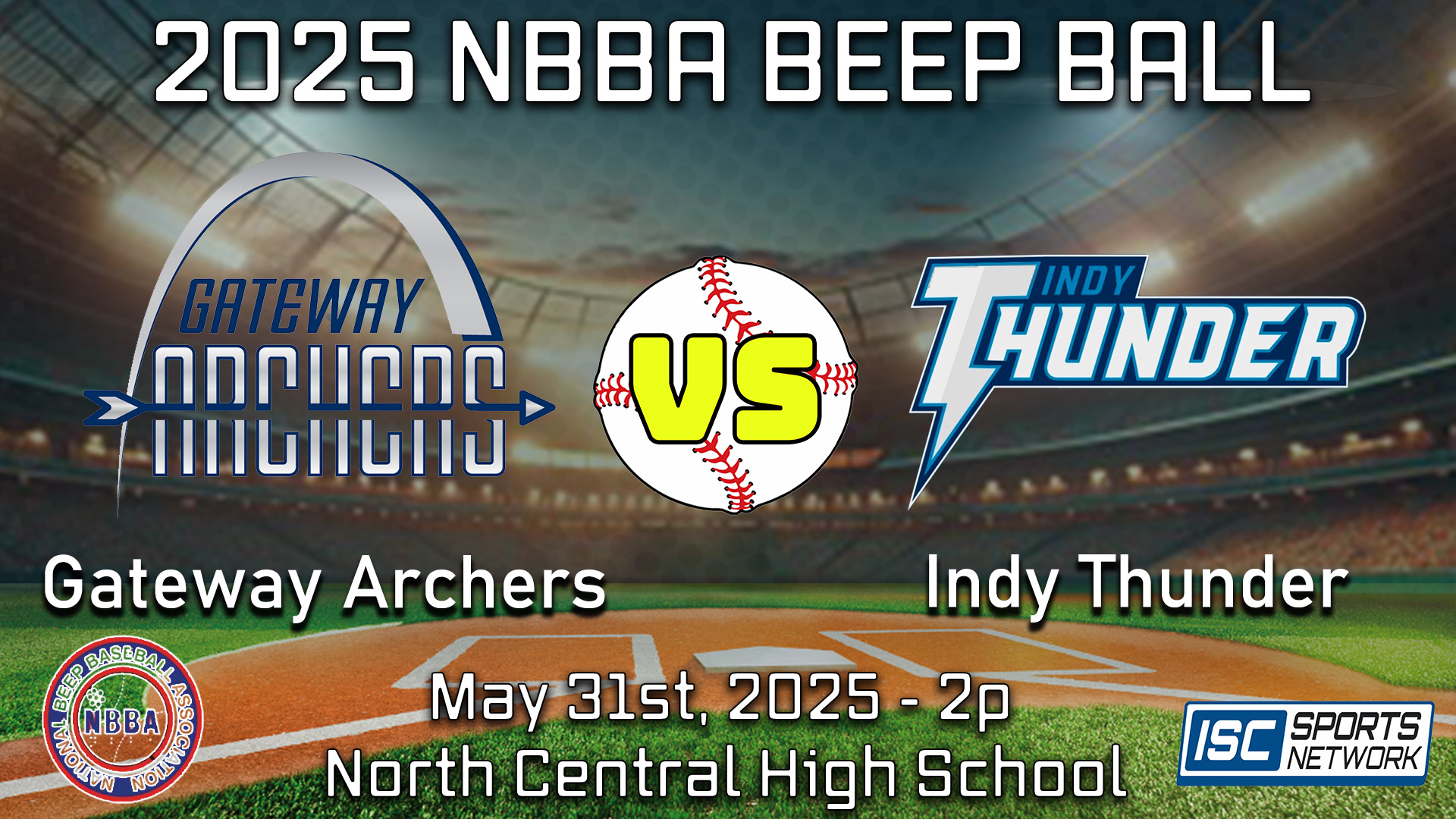 2025 BEEP NBBA Beep Ball Bonanza - Gateway Archers at Indy Thunder - 05/31