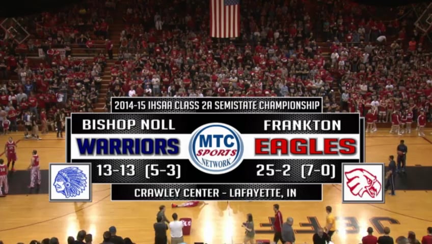 2015 IHSAA Bishop Noll vs Frankton