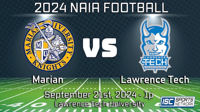 2024 CFB Marian at Lawrence Tech - 9/21